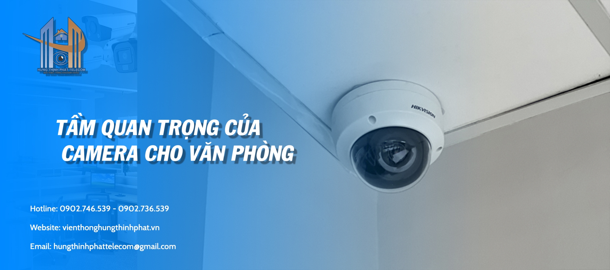 Lắp Đặt Camera Văn Phòng Đồng Nai