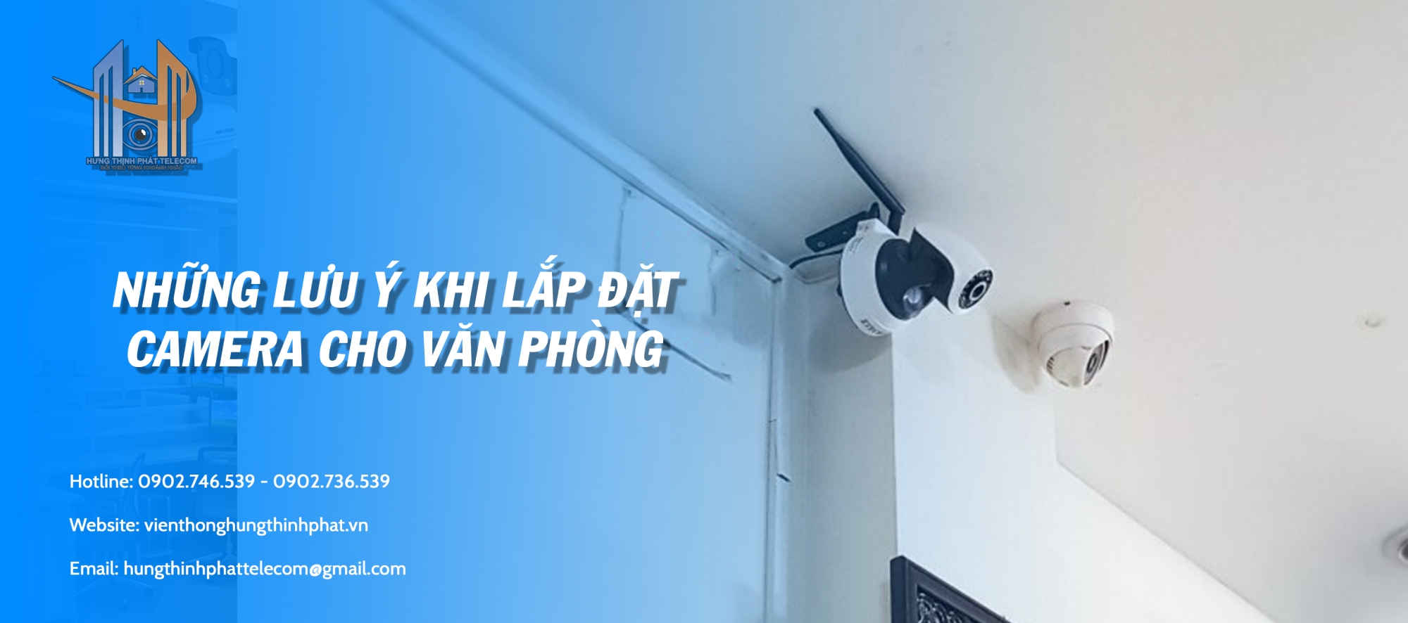 Lắp Đặt Camera Văn Phòng Nhơn Trạch