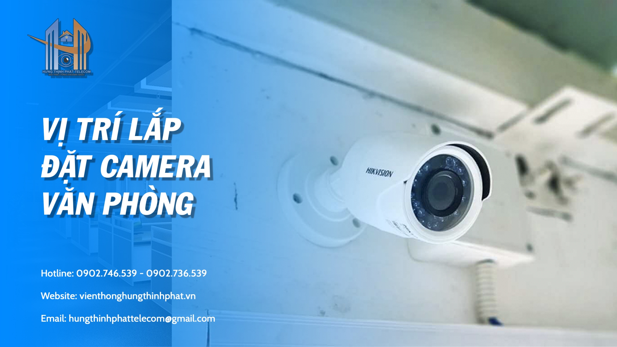 Lắp Đặt Camera Văn Phòng Bến Lức Long An