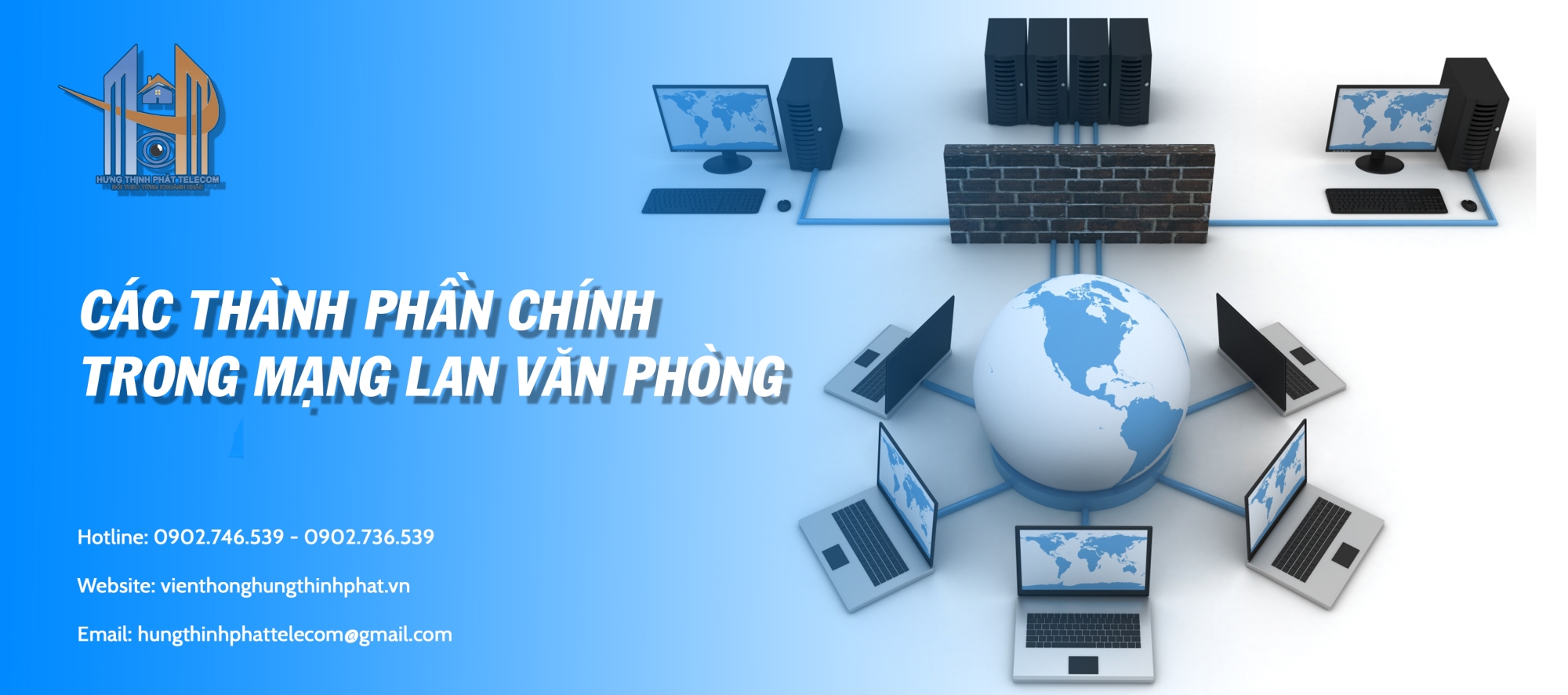 Các Thành Phần Chính Trong Mạng LAN Văn Phòng