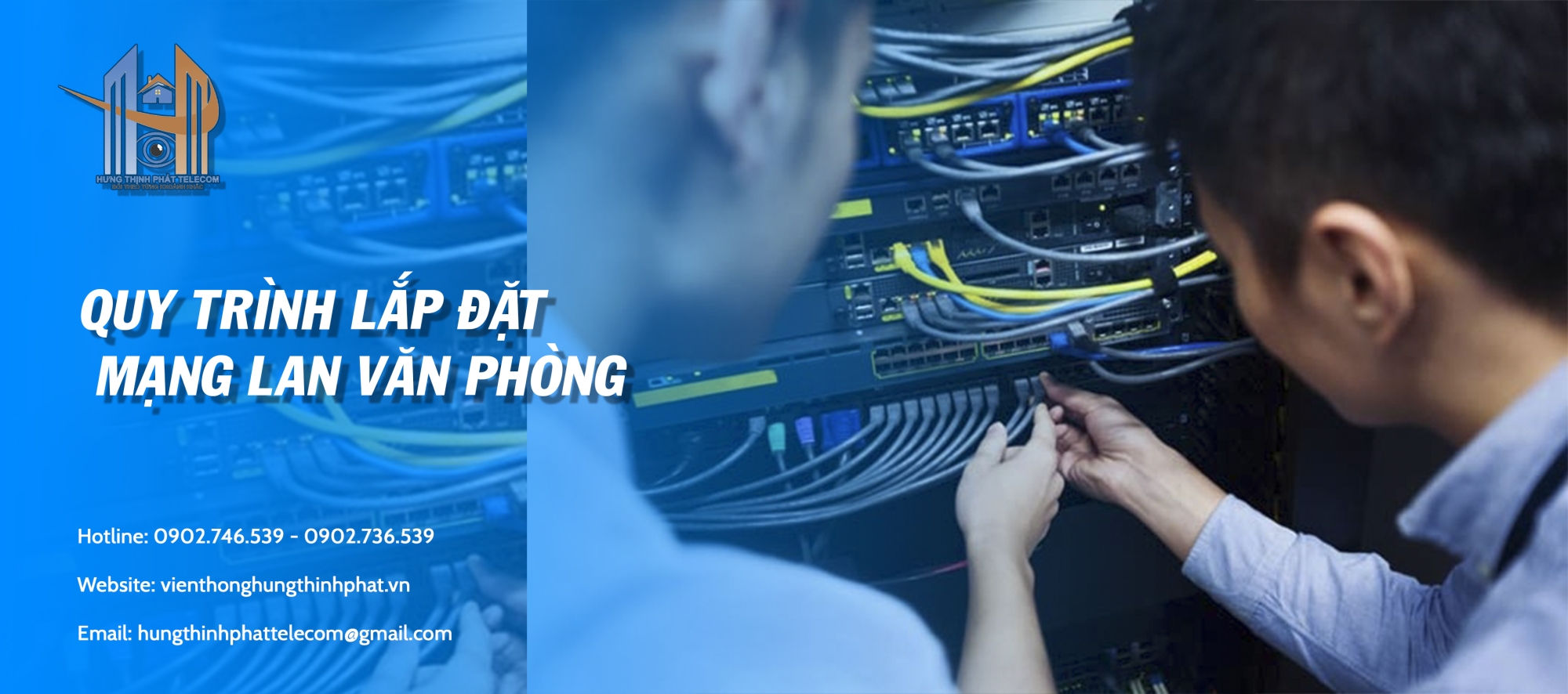 Quy Trình Lắp Đặt Mạng LAN văn phòng