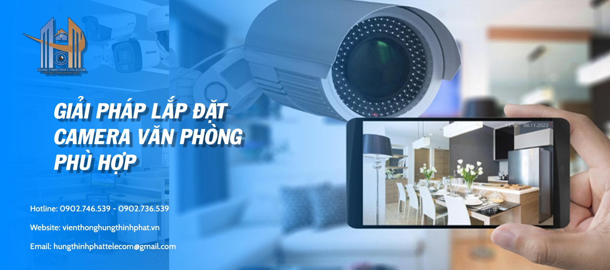 Lắp Đặt Camera Văn Phòng Cần Đước, Cần Giuộc, Long An